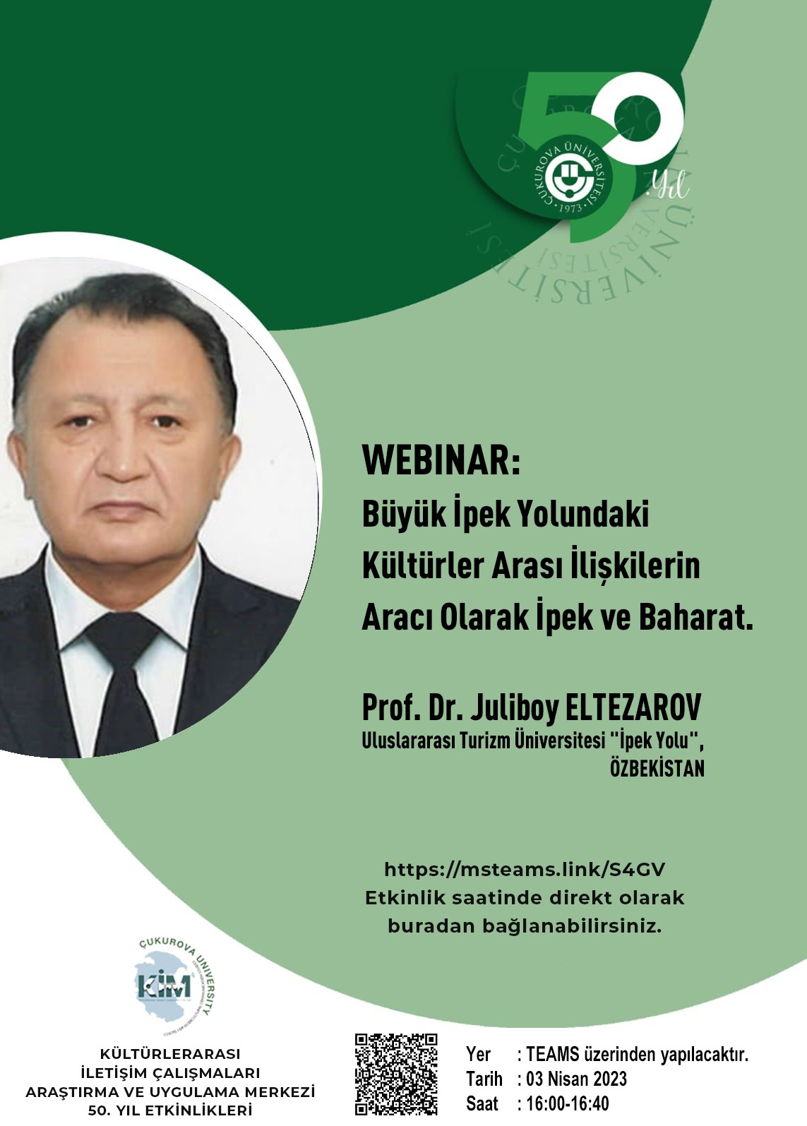 KİM Webinar: Prof. Dr. Juliboy Eltezarov - "Büyük İpek Yolundaki Kültürlerarası İlişkilerin Aracı Olarak İpek ve Baharat"